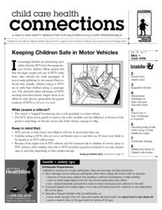 A HEALTH AND SAFETY NEWSLETTER FOR CALIFORNIA CHILD CARE PROFESSIONALS Published by the California Childcare Health Program (CCHP), a program of the University of California, San Francisco School of Nursing (UCSF) Keepin