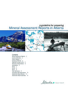 a guideline for preparing  Mineral Assessment Reports in Alberta Contents