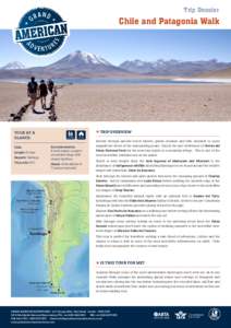 Trip Dossier  Chile and Patagonia Walk Tour At a glance: