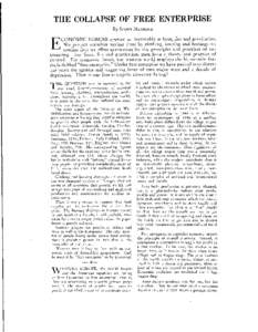 THE COLLAPSE OF FREE ENTERPRISE By ScoTT NEARING  CONOMIC FORCES operate as inexorably as frost, fire and gravitation.