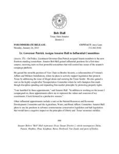 Bob Hall Texas State Senator District 2 FOR IMMEDIATE RELEASE: Monday, January 26, 2015