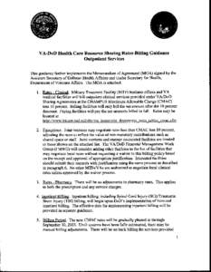 V A/DoD Health Executive Council Memorandum of Agreement Health Care Resource Sharing Reimbursement Methodology This document establishesthe reimbursement methodology for direct sharing of health care resources betwe