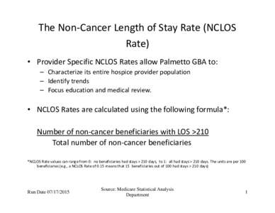 The Non‐Cancer Length of Stay Rate (NCLOS Rate)