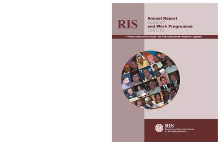 RIS  A Think-Tank of Developing Countries  RIS is a New Delhi-based autonomous policy think-tank supported by