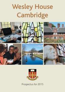 Wesley House Cambridge Prospectus for 2015  2