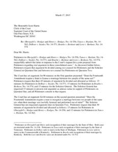 March 17, 2015  The Honorable Scott Harris Clerk of the Court Supreme Court of the United States One First Street, N.E.