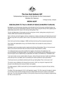 Bob Baldwin to talk a river of ideas on Murray Darling - media release 1 February 2015