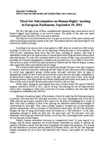 Alexander Verkhovsky SOVA Center for Information and Analysis (http://sova-center.ru) Thesis for Subcommittee on Human Rights’ meeting in European Parliament, September 19, 2011 The fact, that high levels of ethnic xen