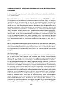 Computersysteme zur Vorhersage und Beurteilung toxischer Effekte chemischer Stoffe B. Simon-Hettich, T. Steger-Hartmann, H. Foth, R. Kahl, P.-J. Kramer, W. Lilienblum, D. Schrenk, T. Schulz, H. Schweinfurth Die anstehend