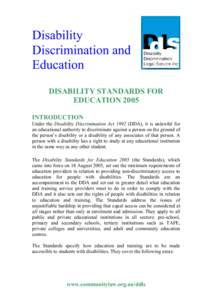 Disability Discrimination and Education DISABILITY STANDARDS FOR EDUCATION 2005 INTRODUCTION