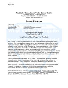 Page 1 of 2  West Valley Mosquito and Vector Control District 1295 East Locust St. Ontario CA[removed]Telephone[removed]Fax[removed]Website: www.wvmosquito.org