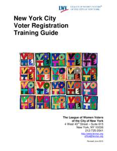 New York City Voter Registration Training Guide The League of Women Voters of the City of New York