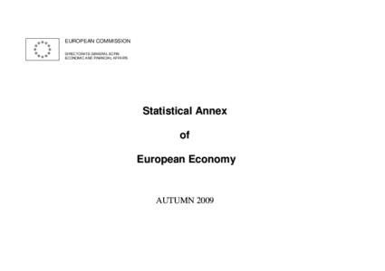 EUROPEAN COMMISSION DIRECTORATE GENERAL ECFIN ECONOMIC AND FINANCIAL AFFAIRS Statistical Annex of
