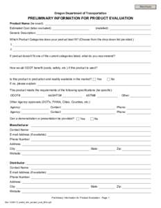 Print Form  Oregon Department of Transportation PRELIMINARY INFORMATION FOR PRODUCT EVALUATION Product Name (be exact):