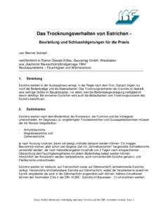 Das Trocknungsverhalten von Estrichen Beurteilung und Schlussfolgerungen für die Praxis von Werner Schnell veröffentlicht in Rainer Oswald AIBau, Bauverlag GmbH, Wiesbaden