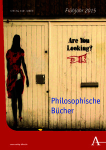 Frühjahr[removed]Philosophische Bücher  www.verlag-alber.de