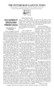 THE PITTSBURGH GAZETTE TIMES Sunday, October 17, 1909, Fifth Section, Page Four, Pittsburgh, Pennsylvania Excerpts on the Pennsylvania regiments at Gettysburg, before and after. R. Lyons