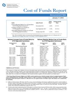 Comptroller of the Currency Administrator of National Banks US Department of the Treasury Cost of Funds Report Announcement Date