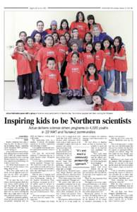 degrees of success[removed]NEWS/NORTH nWT, Monday, February 27, 2012 B3 Actua instructors pose with a group of science camp participants in Repulse Bay. The science program has been running for 20 years.