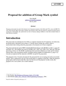 L2Proposal for addition of Group Mark symbol Ken Shirriff github.com/shirriff/groupmark Feb 14, 2015
