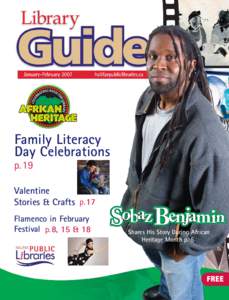 Family Literacy Day Celebrations p.19 Valentine Stories & Crafts p.17 Flamenco in February