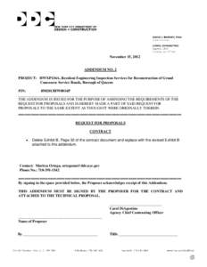 November 15, 2012  ADDENDUM NO. 2 PROJECT: HWXP136A, Resident Engineering Inspection Services for Reconstruction of Grand Concourse Service Roads, Borough of Queens PIN: