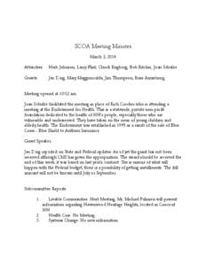 SCOA Meeting Minutes March 3, 2014 Attendees: Herb Johnson, Larry Flint, Chuck Engborg, Bob Ritchie, Joan Schulze.