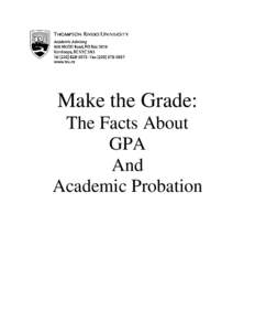Make the Grade: The Facts About GPA And Academic Probation