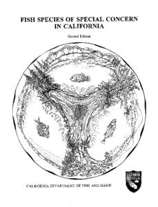 FISH SPECIES OF SPECIAL CONCERN IN CALIFORNIA Second Edition by  PETER B. MOYLE, RONALD M. YOSHIYAMA, JACK E. WILLIAMS,