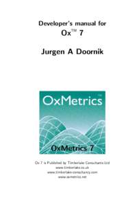 Developer’s manual for  OxTM 7 Jurgen A Doornik  OxMetrics 7