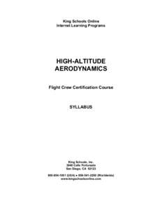 King Schools Online Internet Learning Programs HIGH-ALTITUDE AERODYNAMICS Flight Crew Certification Course