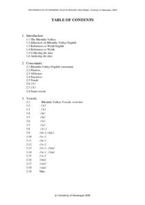 THE PHONOLOGY OF RHONDDA VALLEYS ENGLISH. (Rod Walters, University of Glamorgan, [removed]TABLE OF CONTENTS 1. Introduction 1.1 The Rhondda Valleys