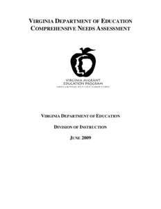 Standards-based education / Standards of Learning / Office of Migrant Education / No Child Left Behind Act / Title III / Ohio Migrant Education Center / Education in Virginia / Education in the United States / Education