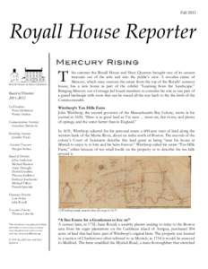 Ten Hills /  Somerville /  Massachusetts / History of the United States / Medford /  Massachusetts / Summer / Isaac Royall House / Slavery in the United States / Abolitionism / Slavery / John Winthrop / Massachusetts / Harvard Law School / Isaac Royall /  Jr.