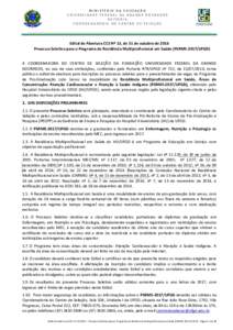 MINISTÉRIO DA EDUCAÇÃO UNIVERSIDADE FEDERAL DA GRANDE DOURADOS REITORIA COORDENADORIA DO CENTRO DE SELEÇÃO ____________________________________________________________________________________________________________