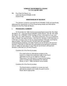 VERMONT ENVIRONMENTAL BOARD 10 V.S.A. §§ [removed]RE: Pico Peak Ski Resort, Inc. Land Use Permit #1R0265-12-EB