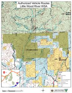 Authorized Vehicle Routes Little Wood River WSA LITTLE WOOD RIVER  Legend