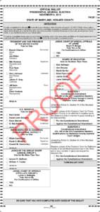 OFFICIAL BALLOT PRESIDENTIAL GENERAL ELECTION NOVEMBER 6, 2012 PAGE 1 STATE OF MARYLAND, HOWARD COUNTY INSTRUCTIONS