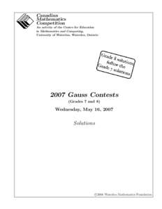 Canadian Mathematics Competition An activity of the Centre for Education in Mathematics and Computing, University of Waterloo, Waterloo, Ontario