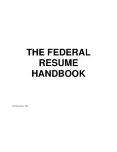 Employment / Academia / Knowledge / Business / Civil service in the United States / Federal Resume / Recruitment