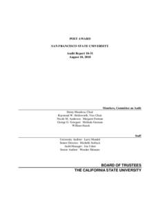 POST AWARD SAN FRANCISCO STATE UNIVERSITY Audit Report[removed]August 10, 2010  Members, Committee on Audit