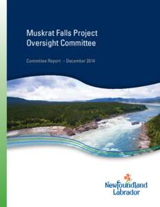 Muskrat Falls Project Oversight Committee Committee Report – December 2014 Table ofTable Contents