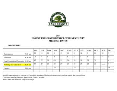 2014 FOREST PRESERVE DISTRICT OF KANE COUNTY MEETING DATES COMMITTEES  Commission