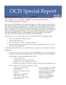 OCJS Special Report Ohio Statistical Analysis Center[removed]Law Enforcement Officers Killed and Assaulted 2011