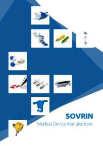 Medical Device Manufacturer  About us Sovrin Plastics provides injection moulding and contract manufacturing services for the supply of precision plastic components and assemblies to the medical, electronics and enginee