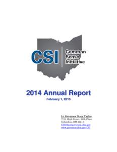 2014 Annual Report February 1, 2015 Lt. Governor Mary Taylor 77 S. High Street, 30th Floor Columbus, OH 43215