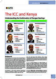 KPTJ BULLETIN SEPTEMBER[removed]The International Criminal Court and Kenya  The ICC and Kenya