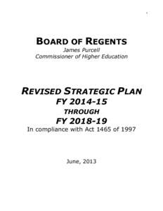 1  BOARD OF REGENTS James Purcell Commissioner of Higher Education