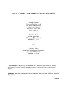 NONUSE ECONOMIC VALUE: EMERGING POLICY ANALYSIS TOOL  David A. Harpman Economics Technical Group U.S. Bureau of Reclamation P.O. Box[removed]D-8270)