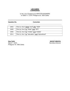 LOK SABHA CORRIGENDA to the List of Questions for WRITTEN ANSWERS on March 11, 2015 /Phalguna 20, 1936 (Saka)  Question No.